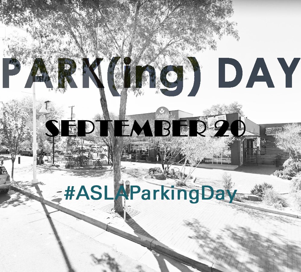 NMASLA's tweet image. Hope to see everyone at #aslaparkingday right in front of UNM School of Architecture and Planning @UNM