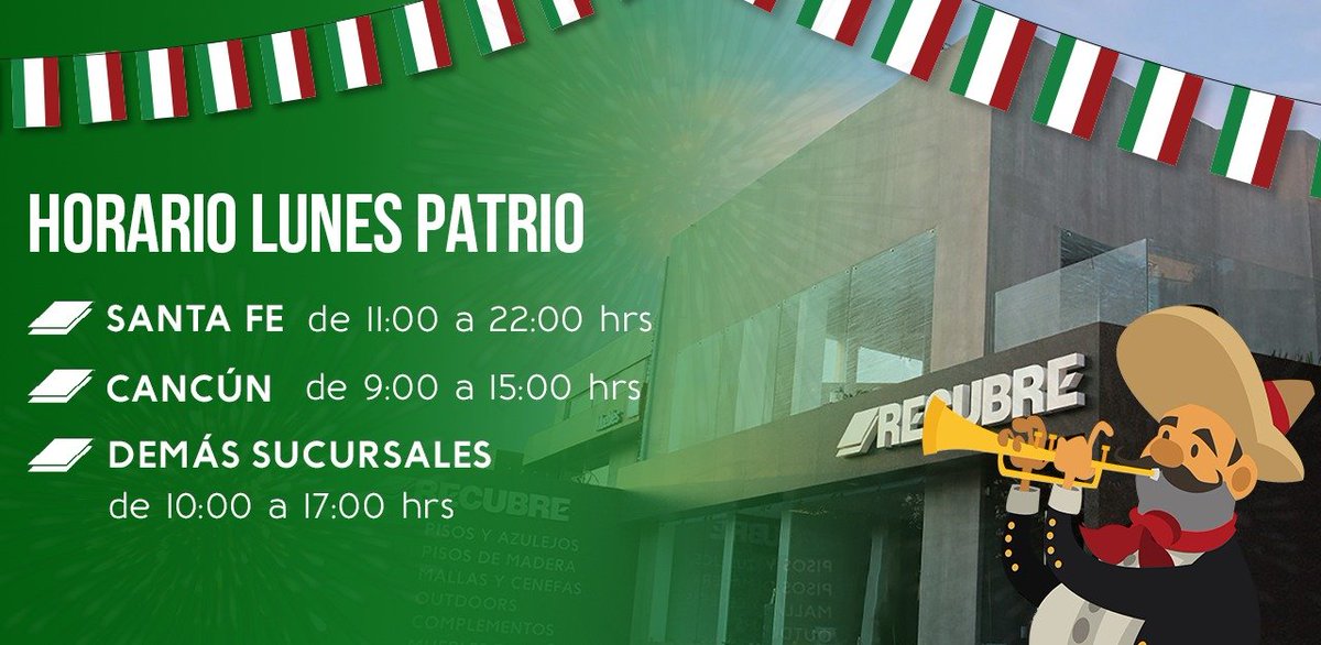 Mañana #lunes patrio, te esperamos con nuestras sucursales #Recubre abiertas en los siguientes horarios.