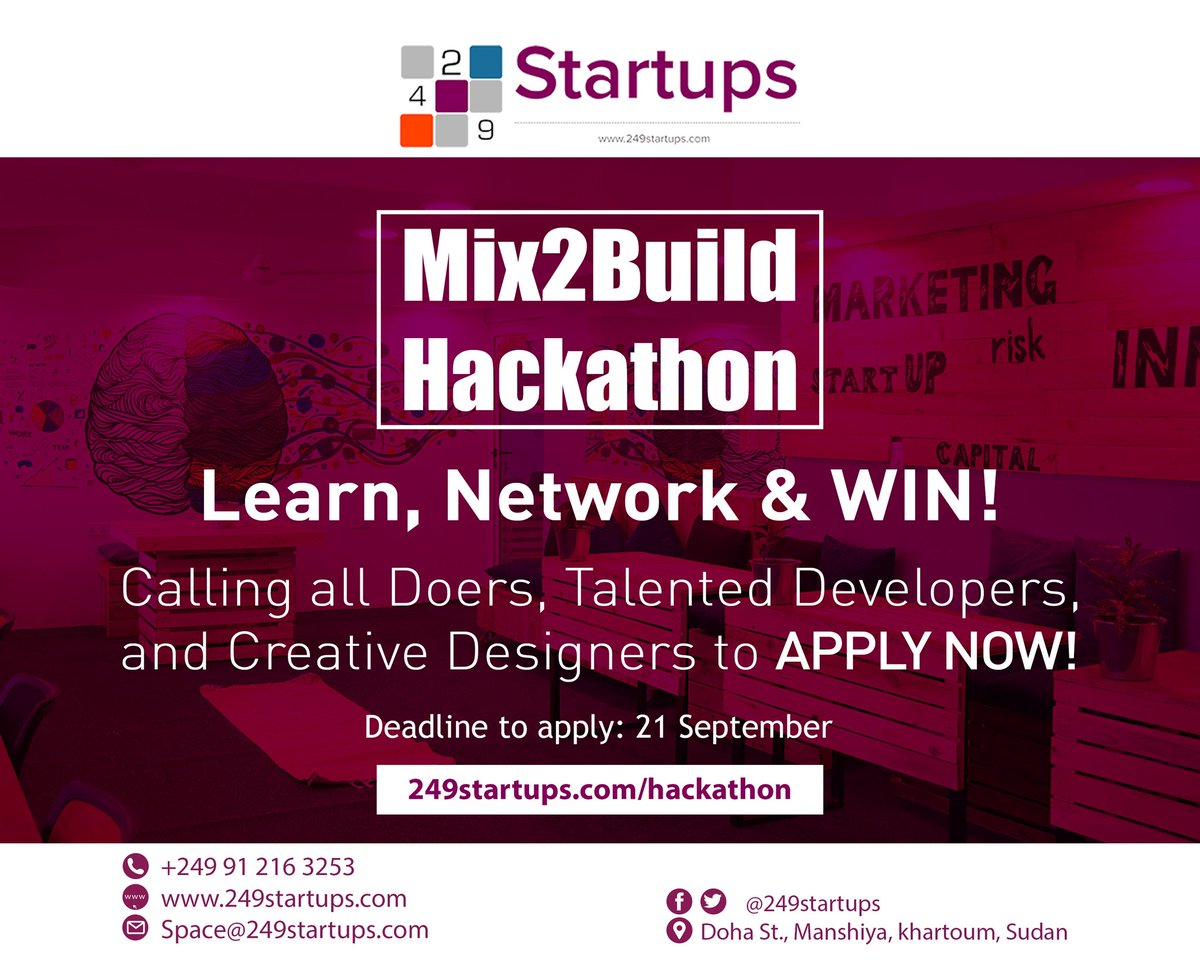 249Startups's tweet photo. Calling all doers, talented developers, and creative designers to APPLY for #Mix2Build Hackathon.
#Startups #innovation #Sudan https://t.co/DRRtHeZ6Qb