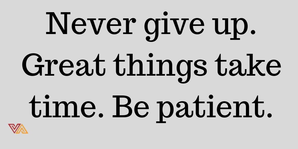 teamvasudev's tweet photo. Never give up. Great things take time. Be patient. #MondayMotivation #thought #MondayMorning https://t.co/bQMVlzie5m