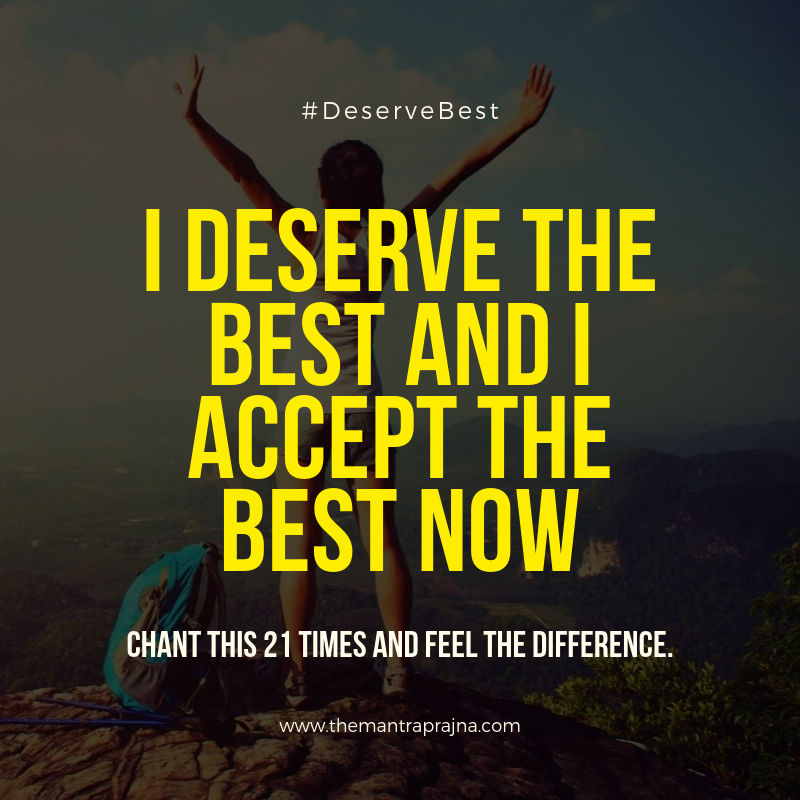 MantraPrajna's tweet image. I Deserve The Best And I Accept The Best Now
Chant this 21 times and feel the difference..

#deservebest #acceptchallenge #mantraprajna #hardwork #trust #mindfulness #successful #motivate #selfbelieve