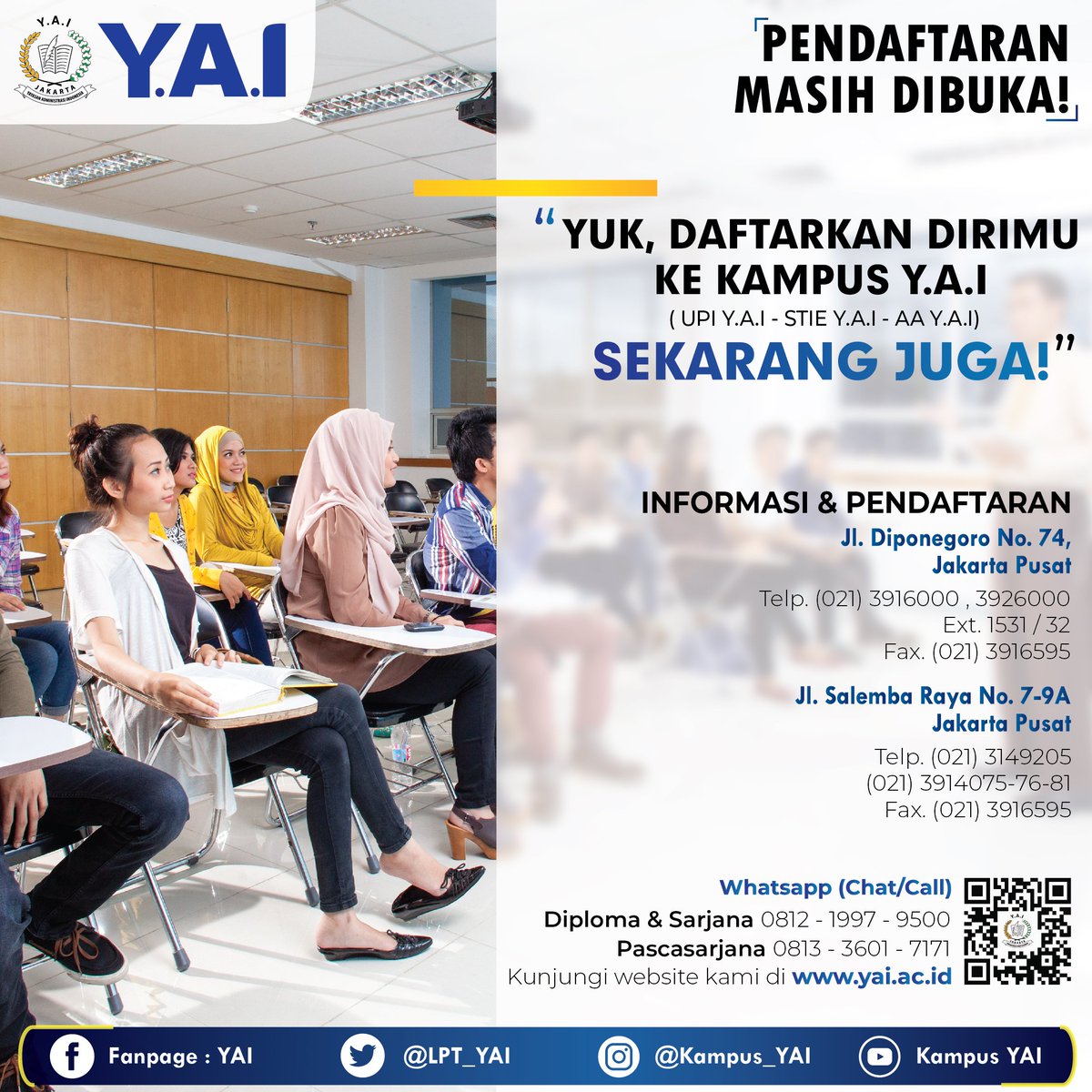 YAI_Campus's tweet photo. Info lebih lanjut mengenai #KampusYAI dapat dilihat di : https://t.co/SASK5w5nRl
Facebook Fanpage : YAI
Twitter : @LPT_YAI
Instagram : @kampus_yai
Youtube : Kampus YAI
“Y.A.I MEMBERIKAN KEPASTIAN PROFESI DAN MASA DEPAN”
#UPIYAI #STIEYAI #AAYAI #KampusFavorit #KampusStrategis https://t.co/6FKXiTMJCi