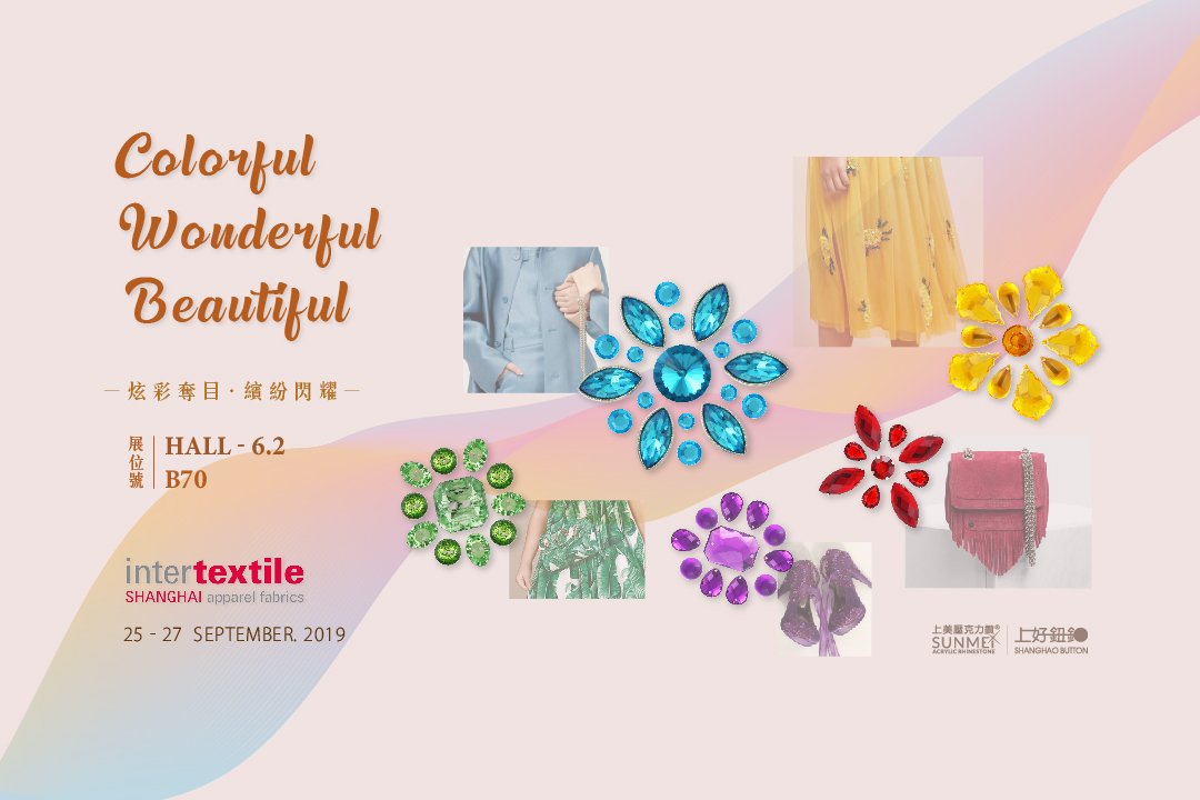 sunmeibutton168's tweet image. Looking for new rhinestone or button products? In need of some inspiration for next season? 

Visit SUNMEI BUTTON at @Intertextile  Shanghai 2019#Intertextile #IntertextileApparel #intertextileShanghai #intertextile2019 #intertextileshanghai2019 #intertextileshanghaiapparelfabric