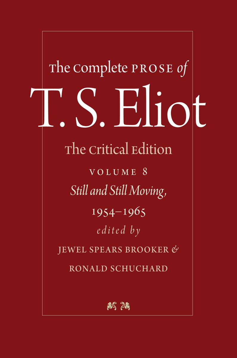 eliotfoundation's tweet photo. The Complete Prose of T. S. Eliot is now complete! The final vol has been published by @JHUPress
A huge congratulations to Ronald Schuchard and his editorial team for the monumental achievement of bringing together all of Eliot's prose for the first time: https://t.co/m40z3fwmGg https://t.co/aRQr4XdBXC