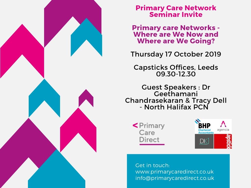PrimaryCareD's tweet photo. Our #PCN 'Where are we now and where are we going?' seminar is on Wed 17 October @CAPSTICKSLLP offices in Leeds.  Hear from our experts @bhpaccountants @agencia_ltd &amp; CD from Halifax PCN talk about the journey from July to now and beyond. @CdsPcn Book now! https://t.co/EQ5AMXp0kL https://t.co/5dqjybYKGS