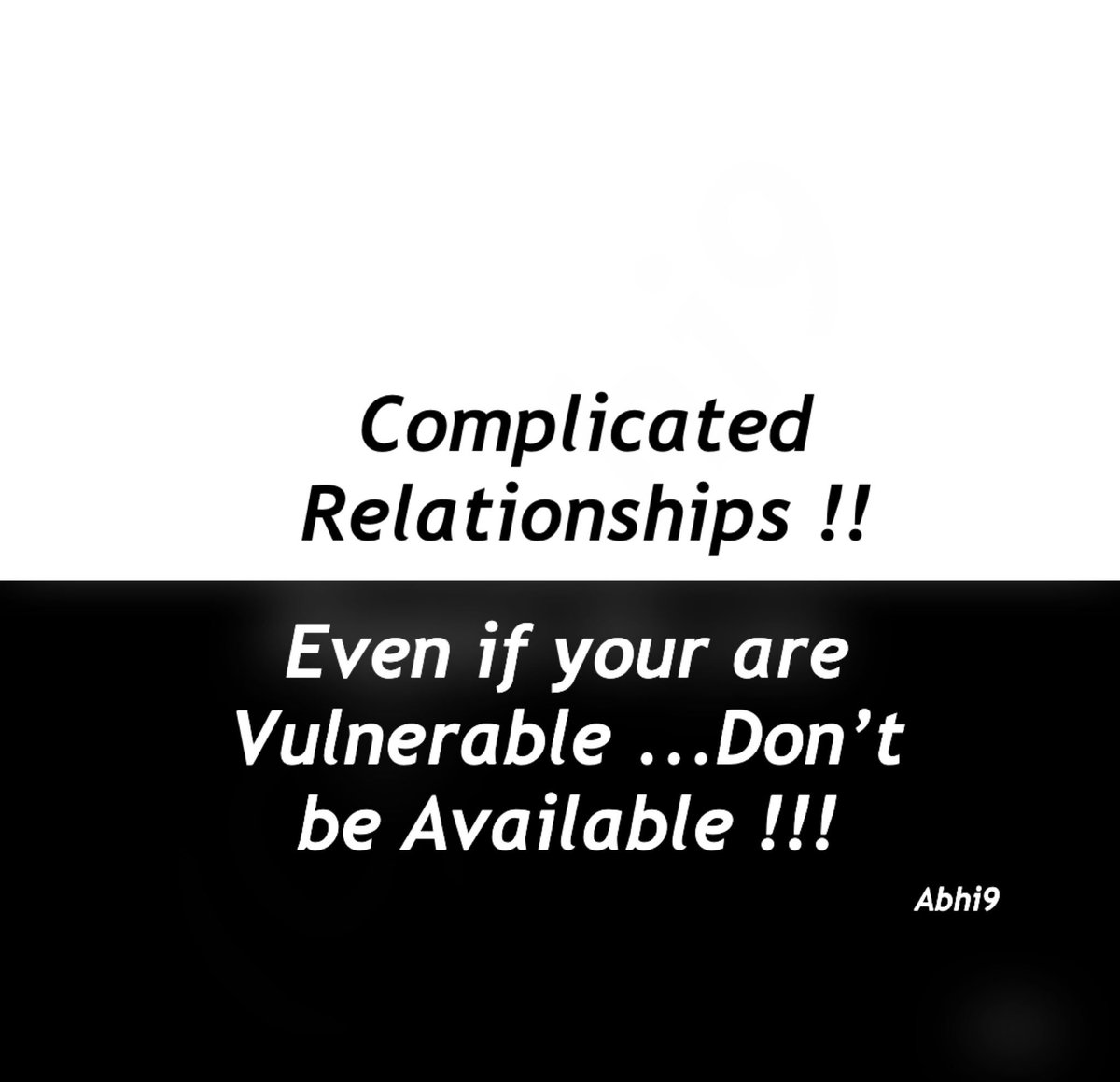 iamAbhi9's tweet photo. #Abhi9 #Abhi9quotes #Abhi9writings #Weaknesses #ComplicatedRelationship #Women #Vulnarable #Complicated #Abhi9new https://t.co/b1nYc4eEfi