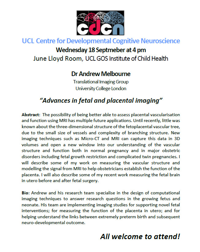 UCLCDCN's tweet photo. We are looking forward to the first seminar of 2019/20 taking place on Wednesday this week at 4pm. We will be to welcoming Dr Andrew Melbourne to speak on  "Advances in fetal and placental imaging" See you there. All Welcome! https://t.co/593im0YK33