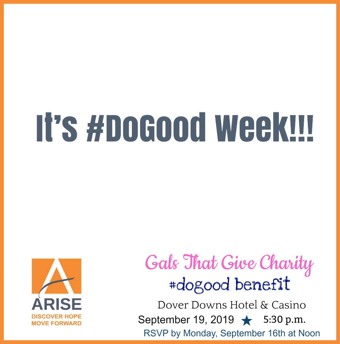 Yay! 🎉#DoGood week is here! 🎉Ticket sales end today at noon at bit.ly/GalsAriseDE. Come join us in giving back to Arise Delaware!  #gals4charity #netde