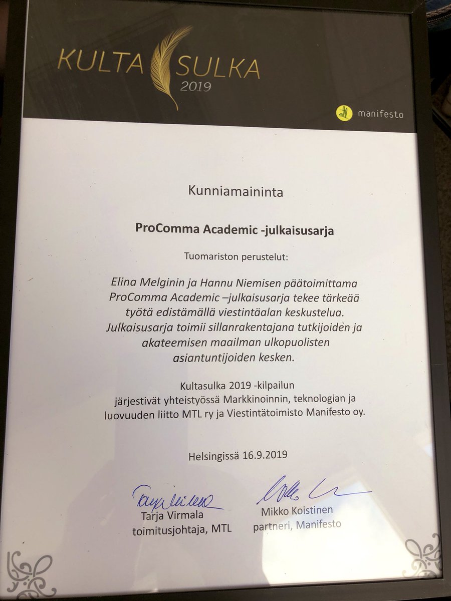 ProComRy's tweet photo. #ProComma Academic Diplomaattinen viestintä sai #Kultasulka2019 kunniamaininnan, lämmin kiitos! Onnittelut myös Kultasulka-voittajateokselle Digiajan asiakaskokemus. #viestintä #diplomatia @elinamelgin https://t.co/CY2ECmT4zU