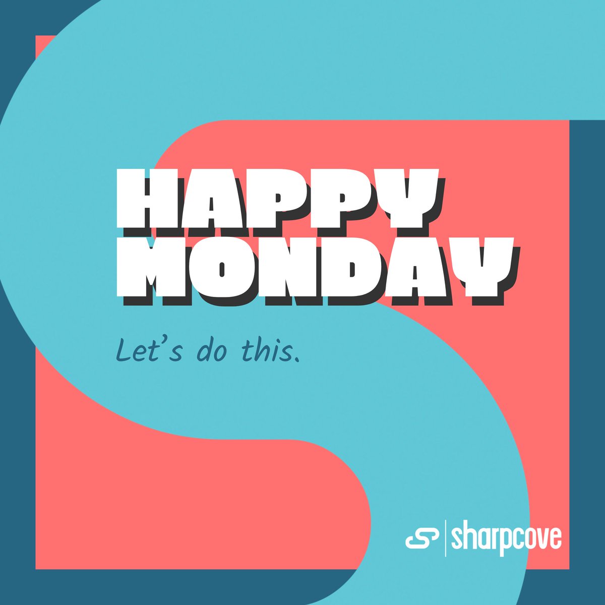 sharpcove's tweet photo. Happy Monday! Let’s make big things happen this week. https://t.co/IyT0ktKEXD