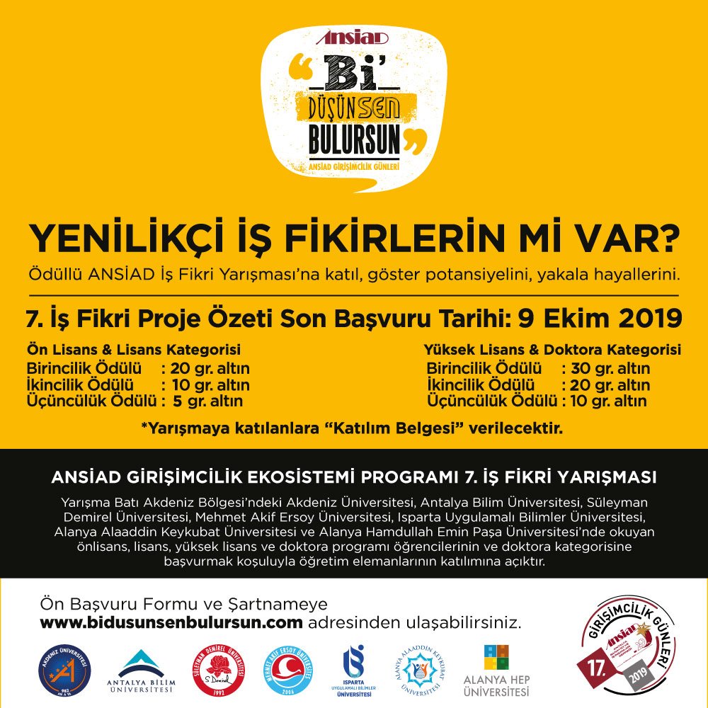 Paydaşı olduğumz #ANSİADGirişimcilikGünleri 7. İş Fikri Yarışması'na başvurular başladı!
Yenilikçi iş fikirlerin mi var?Yarışmaya katıl, göster potansiyelini, yakala hayallerini!

📌Başvuru için; bidusunsenbulursun.com/?p=kayit 

#GirişimciliğinOrtakDili
#BiDüşünSenBulursun