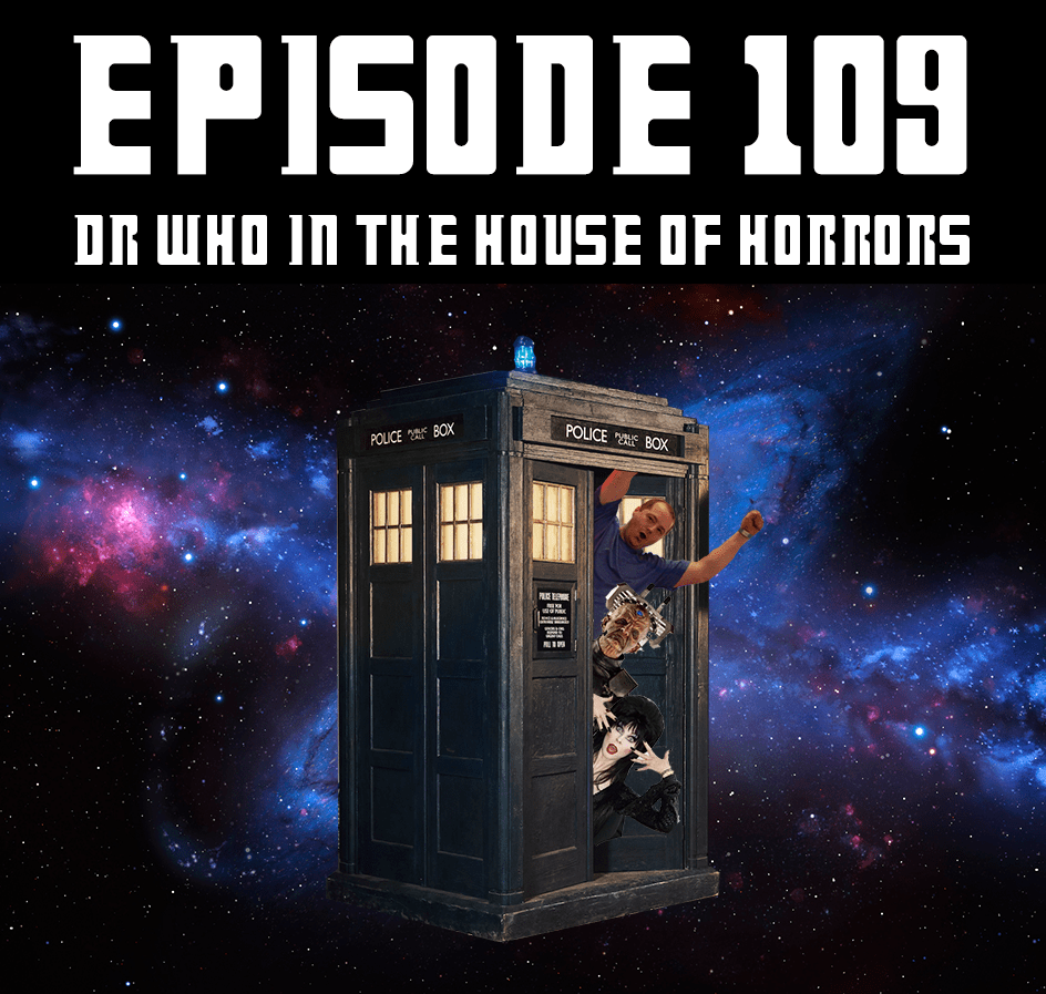 Episode 109 – Dr Who In The House Of Horrors head2headpinball.com/2019/09/16/epi…