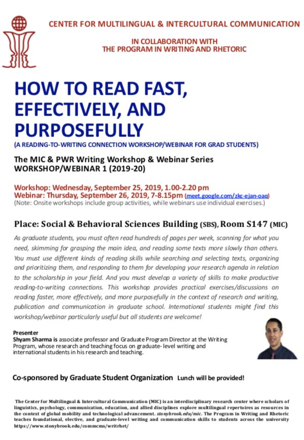 The Writing Workshop Series is back with Webinars available this time!

How to Read Fast, Effectively, and Purposefully presented on:

Workshop- Sep 25, 1:00 to 2:20 PM

Webinar- Sep 26, 7:00 to 8:15 PM

Check flyer for more!