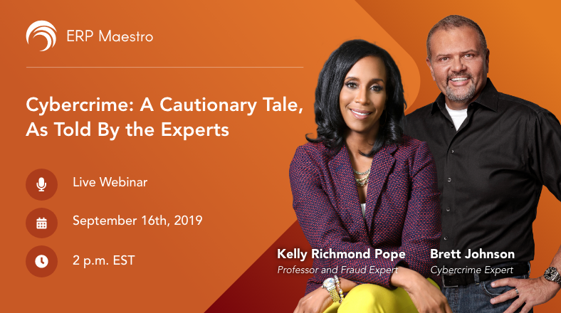 erpmaestro's tweet photo. TODAY AT 2 PM EST Join #fraud expert Prof. Kelly R. Pope and #cybersec expert Brett Johnson to learn how to keep your company secure from #cybercrime! Register for the webinar here: https://t.co/R5mPjGqN6C Can't attend? Register &amp; we'll send you the recording! https://t.co/cal7t67o28