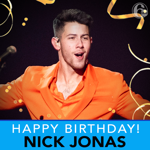 Happy Birthday Nick Jonas! Wishing you a \"Cool\" 27th birthday  