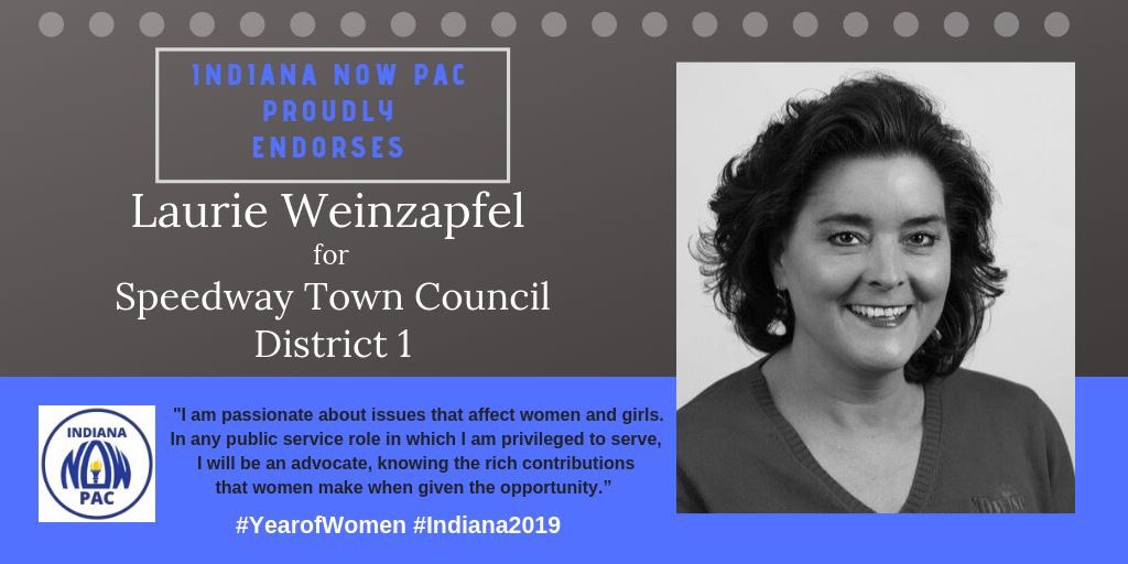 We’re proud to endorse Laurie Weinzapfel for Speedway Town Council - District 1. Help us support her by coming out to Raise a Pint with us at Sun King Brewery on 10/2! weinzapfel4speedway.com #YearofWomen #innowpac