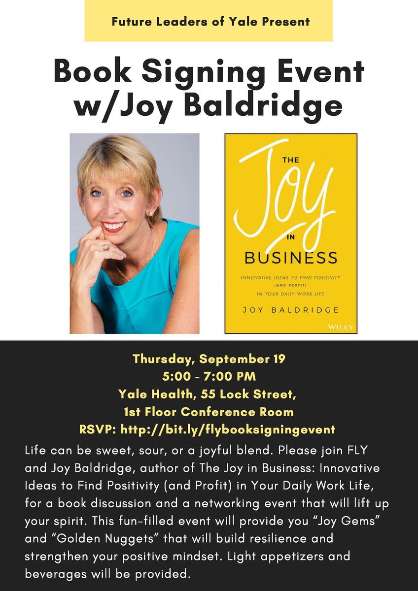 Yale_FLY's tweet photo. Join FLY and author @joybaldridge for an uplifting book discussion and networking event this Thursday after work! #fly #yale #empower https://t.co/IFnGh0CyYf