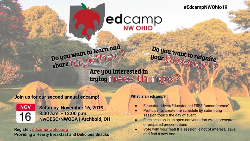 Registration is open for #EdCampNWOhio19 at edcampnwohio.org Please join <a href="/NWOESC/">Northwest Ohio ESC</a> and <a href="/NWOCA/">NWOCA</a> for an educator-driven / educator-led FREE "unconference" on Saturday, November 16, 2019.