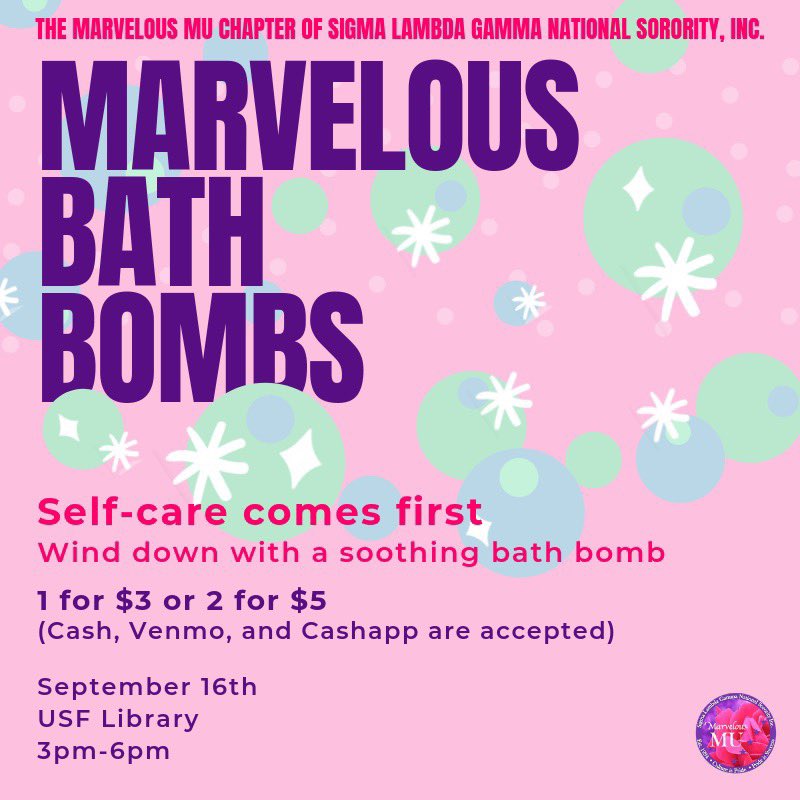 black_usf's tweet photo. 🗣 TODAY 🗣 Put yourself at the top of your priority list with some self care tips and marvelous bath bombs by the ladies of Sigma Lambda Gamma 🛁🥰 https://t.co/mgQ5AHUgUu