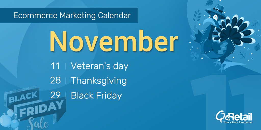 QeRetail_'s tweet photo. eCommerce Marketing Calendar November 2019:
Successfully grow your online business by targeting essential holidays and events throughout the year.
Holidays you can use to make November 2019 most profitable month.
#QeRetail #ecommercemarketingcalendar #holidays2019 https://t.co/2rQ0qasVVK