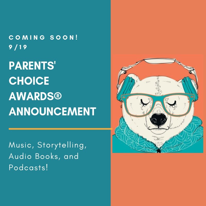 ReadPlayLearn's tweet photo. Stay Tuned! Coming 9/19 – Parents’ Choice Awards® Announcement! Music, Storytelling, Audio Books, and Podcasts!
#parentschoiceawards  #parentschoicefoundation  #readmoreplaymorelearnmore https://t.co/Su7UAizC6Q