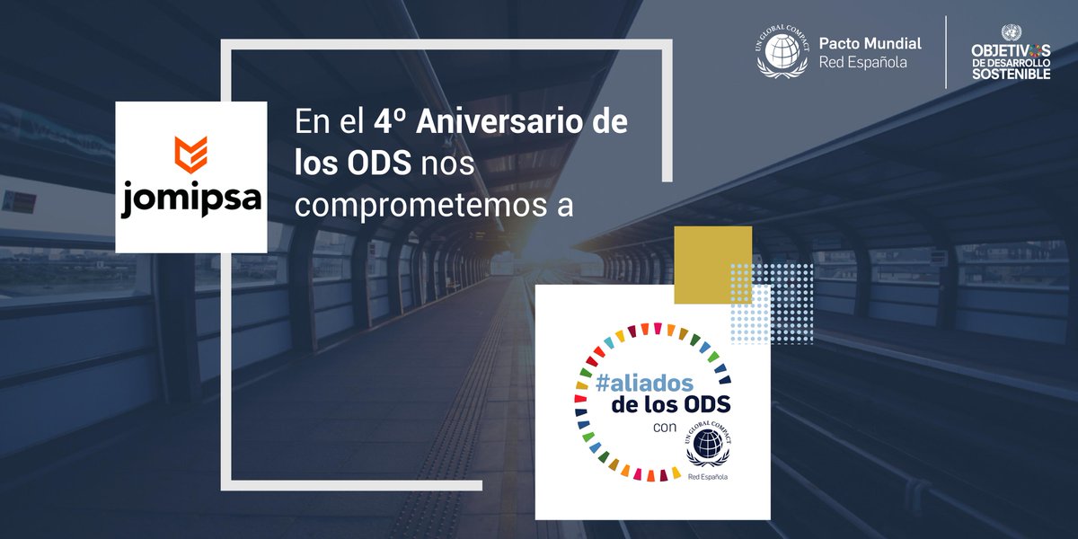 jomipsa's tweet photo. ¡Hoy comienza la campaña #AliadosDeLosODS!
Como empresa adherida a los #ODS nos unimos a esta iniciativa con el Pacto Mundial España y mostramos nuestro compromiso con la #Agenda2030.
Más info ► https://t.co/41w6L9TXOt
·
·
·
#4ºAniversario #ODS #RSC #Jomipsa #SoyRSC https://t.co/2NkTMdkAfk