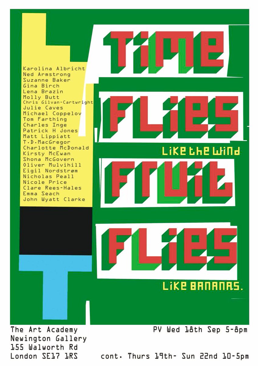 Time Flies like the Wind, Fruit Flies like Bananas! - mailchi.mp/d98d229d1193/t… Private View this Wednesday 18th September. Click link for details..