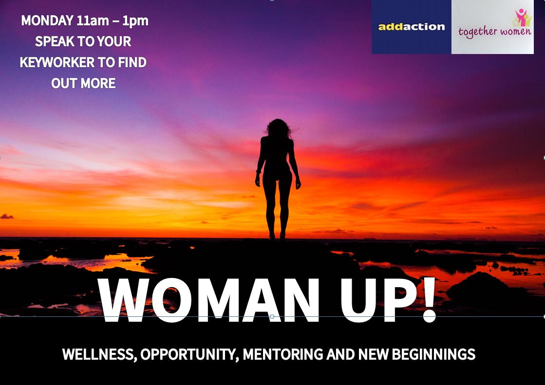 There are still places available to attend our Woman up Workshops. 
Woman Up is a structured group developed for females only. It is held up at Together Women’s Project every Monday from 11am-1pm. 
Talk to your worker or contact Holly at Addaction Sheffield for more information