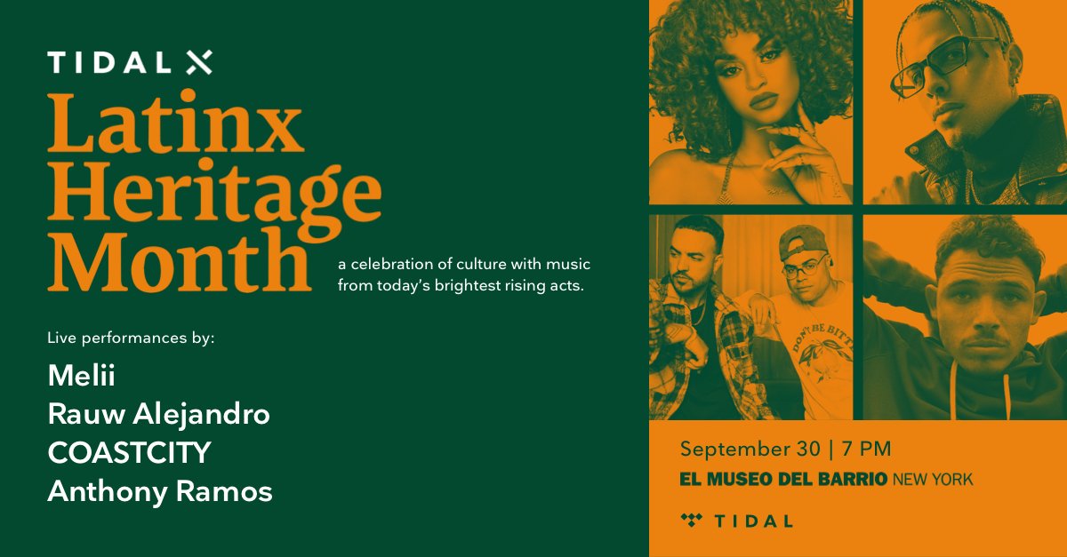 TIDAL's tweet photo. In celebration of #LatinxHeritageMonth, TIDAL is presenting a showcase on 9/30 at @elmuseo for their 50th anniversary celebration.

See live performances from rising Latinx artists @ARamosofficial, @Melii, @rauwalejandro, &amp; @coastcityvibes. 

RSVP ➡️ https://t.co/w6z7cFrEkx https://t.co/1Xl5LOeSzt