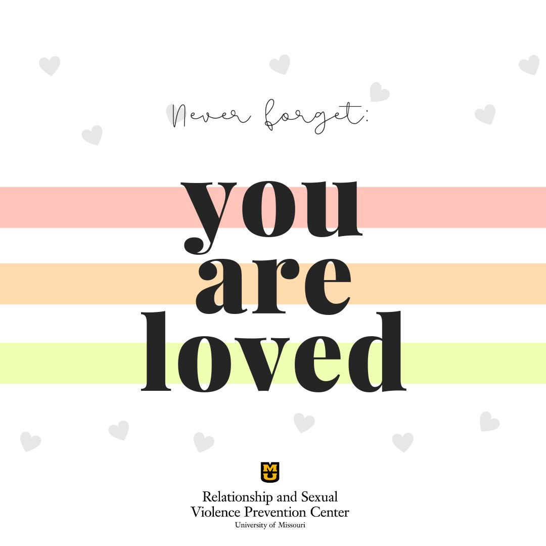 Sending your weekly message of empowerment and self-love from the RSVP center. 

<a href="/Mizzou_MCC/">Mizzou Multicultural Center</a> <a href="/GOBCC/">Mizzou GOBCC</a> <a href="/MULGBTQ/">Mizzou LGBTQ Resource Center</a> <a href="/MUWomensCenter/">Mizzou Women's Center</a>