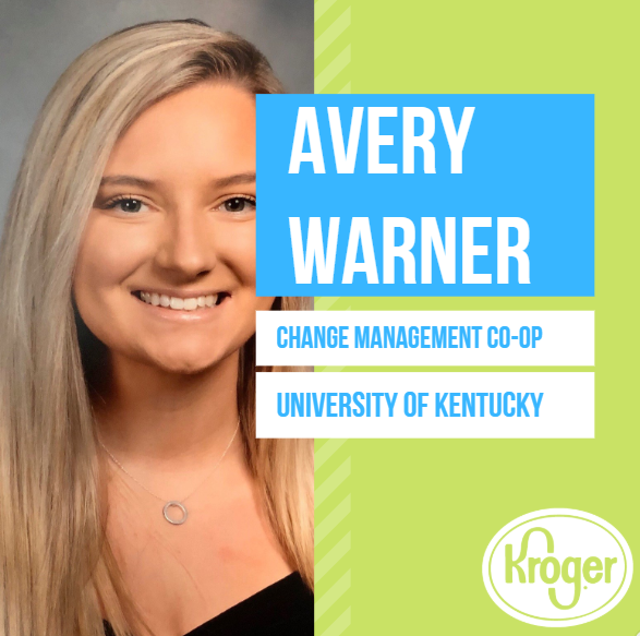 “Being an intern for Kroger Technology has helped me work with departments all over the business. It has allowed me to meet and connect with so many individuals and will hopefully continue to open many more doors for my career in the future!”