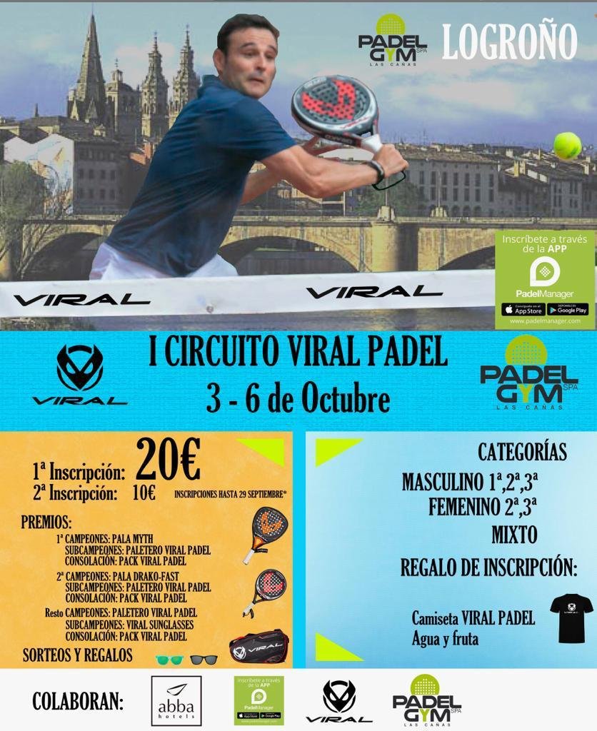 🏆Apúntate a la primera prueba del I CIRCUITO 
Viral Padel - PADEL GYM LAS CAÑAS 🏆

👌 Welcome Pack camiseta Viral técnica, agua, fruta etc...💧🍌🍏

💚 Inscripciones a través de PadelManager