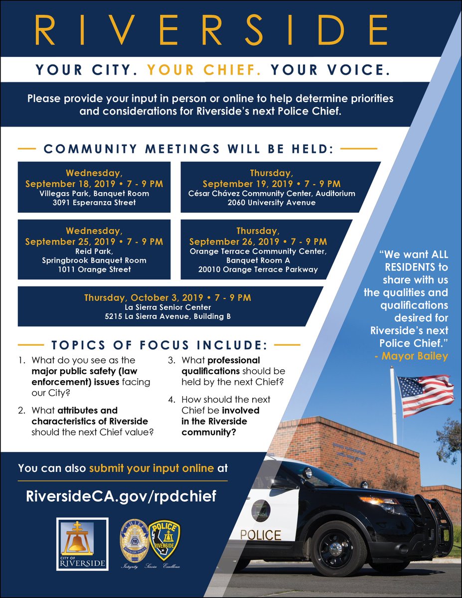 DiscoverRivCa's tweet photo. With the recent retirement of Chief Diaz, the City is looking to fill his position and we need your input. A series of community meetings will be held to provide residents with a unique opportunity to share their thoughts directly with City leadership.
#ExploreRiversideTogether https://t.co/a08UYZggee