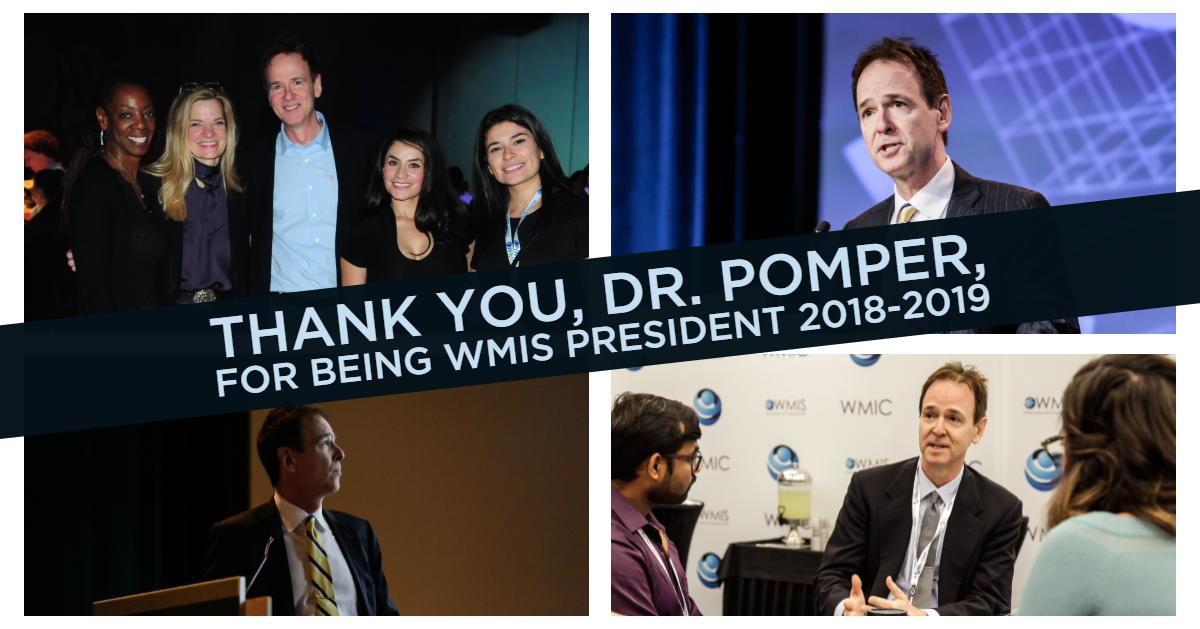 WMISWMIC's tweet photo. Thank you, Dr. Martin G. Pomper, for an incredible year as WMIS President. Montreal is one for the books! #wmic2019 https://t.co/oL0MMS5hzt