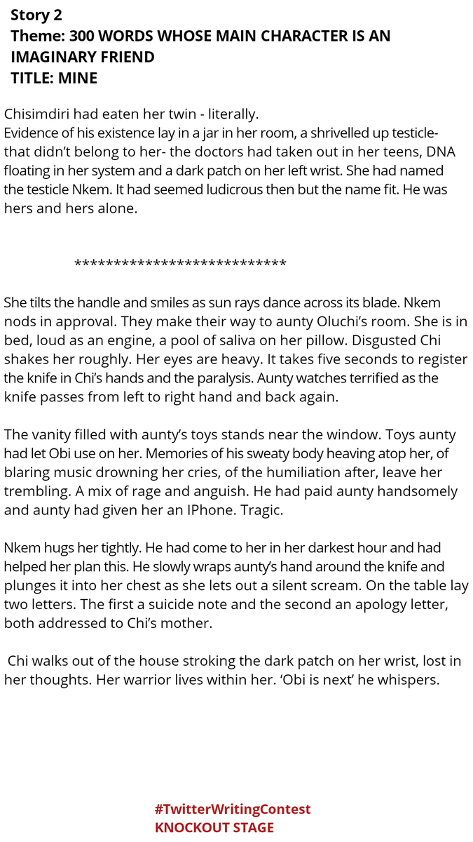 ItsUncleStephen's tweet image. KNOCKOUT ROUNDS in the #TwitterWritingContest

Day 4, DUEL 1 

@Gail_Tife Vs @youngmedicmum

Theme: 300 WORDS WHOSE MAIN character is an imaginary friend 

FOLLOW @tw_writecontest for all contest updates 

VOTE Your fav story using ONLY POLLS in the next tweet in the thread.