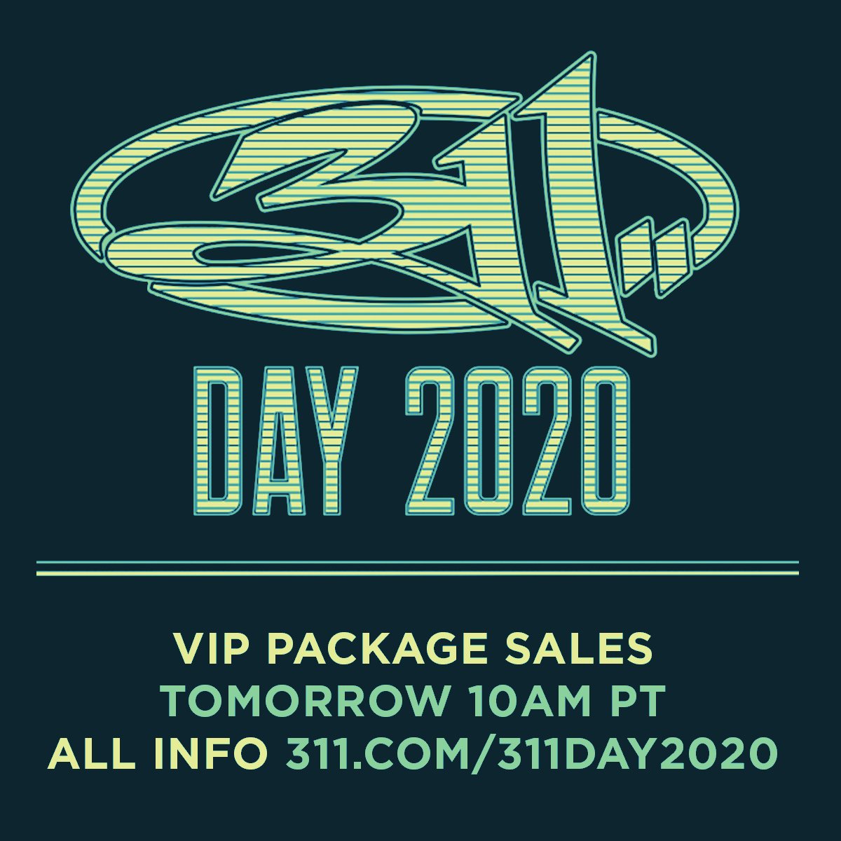 311 Pre Sale Tomorrow 10am Pt Vip Packages For Best Tickets More And 12noon Pt For General Pre Sale 311day