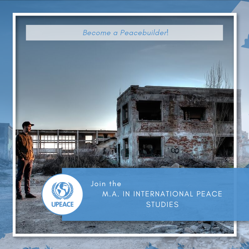 UPEACE's tweet image. BECOME A MORE EFFECTIVE #PEACEBUILDER! Apply to the #UPEACE M.A. in International Peace Studies to get in-depth understanding of conflict transformation approaches, #peacebuilding and peace processes.  

Learn more here: tinyurl.com/yxl9nb5x