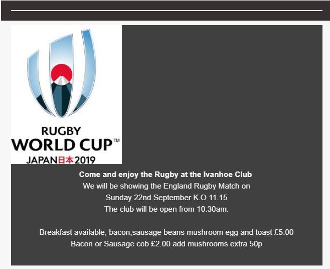 Come and join us at the Ivanhoe Club and watch the Rugby World Cup