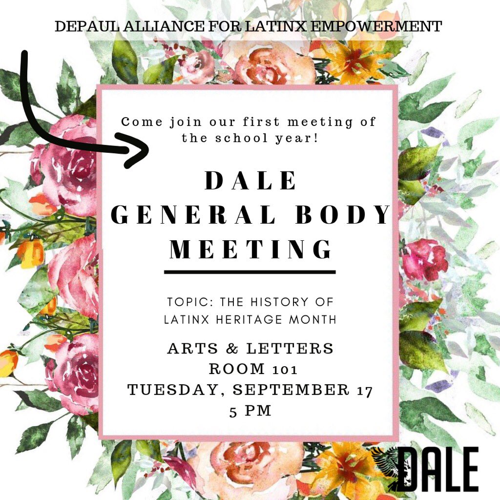 DePaul_DALE's tweet photo. Join us tomorrow for our FIRST general body meeting of the new school year!!!

For this general body meeting we will be discussing the importance and history of Latinx Heritage month so don’t forget to come by and to bring a friend along!

Ps. There will be food 😉 https://t.co/6xmAoh9qBD