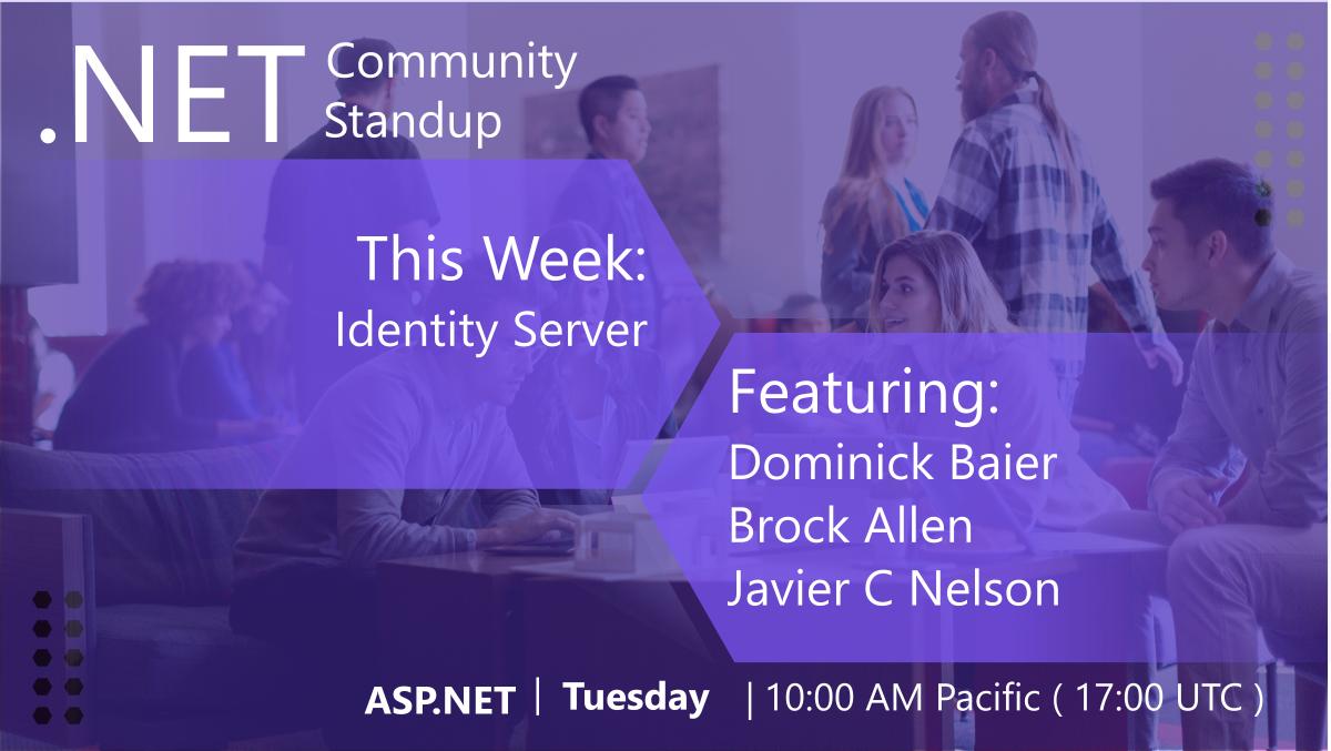Get ready for this week's #ASPNET Community Standup this Tuesday at 10 AM Pacific / 17 UTC

🚀IdentityServer with 
<a href="/leastprivilege/">Dominick Baier</a> + <a href="/BrockLAllen/">Brock Allen</a>
 + Javier Calvarro Nelson

live.asp.net / twitch.tv/visualstudio