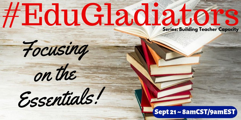 realtalkedu_'s tweet photo. #EduGladiators is excited to continue the series: Building Teacher Capacity. Join us on Saturday as our core warriors lead the convo on Focusing on the Essentials.🛡
#ALedchat #EdPiper #NVedchat #resiliencechat #ssdedu #IEedchaat #akedchat #TOSAchat https://t.co/GTHGuhhV39