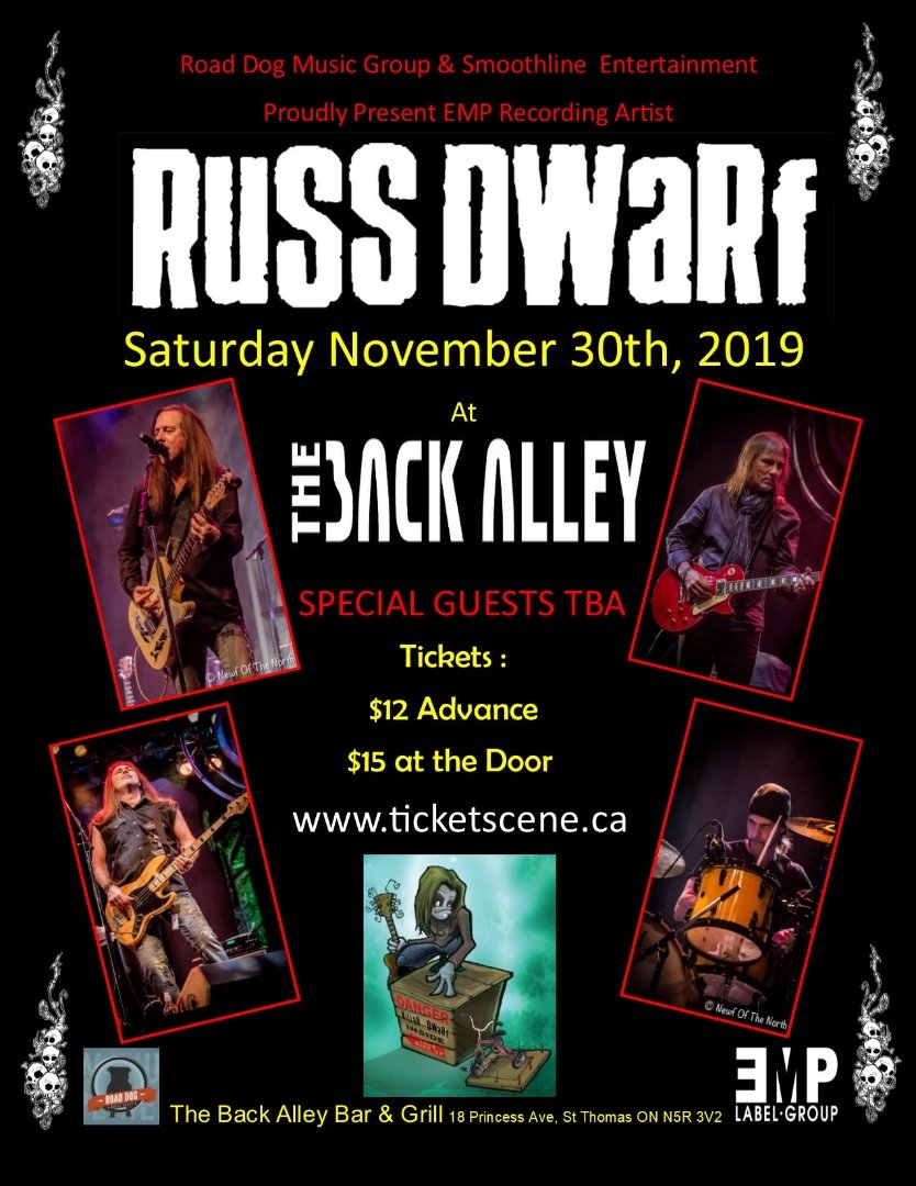 Just announced... Russ Dwarf at The Back Alley Bar in St. Thomas, Ontario. Come hear material from his upcoming new solo release live!