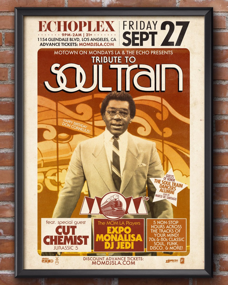 [FRI. SEPT 27 @ ECHOPLEX] <a href="/MOM_LA/">Motown On Mondays LA</a> presents the 5th Annual ‘TRIBUTE TO SOUL TRAIN’! 🚂🎵
-
feat. @CUTCHEMIST of @Jurassic5 + @DJExpo <a href="/Monalisa7872/">✨Monalisa✨</a> <a href="/DJJedi/">DJ Jedi</a> + The #SoulTrain Dancers Alumni on the floor!
70s/80s Soul/Funk/Disco &amp; More all night!
-
TICKETS: momdjsLA.com