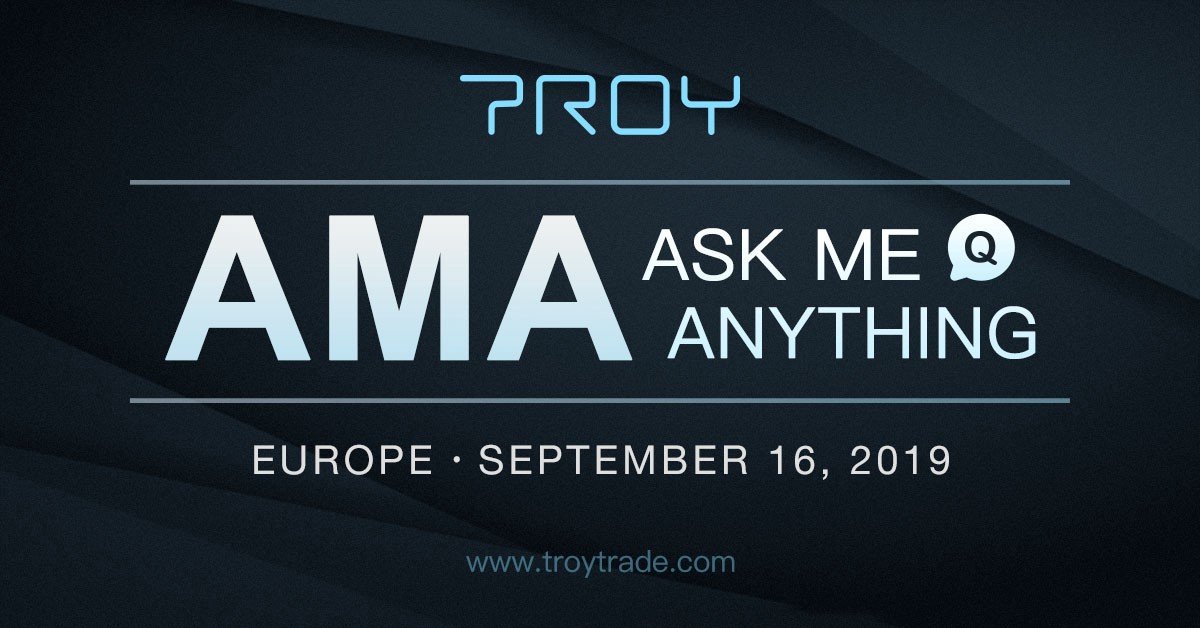 The 6th AMA summary from TROY: European community,  10:00(UTC), September 16, 2019.

Kira: TROY will become a systematic important infrastructure of crypto trading.
medium.com/troy-trade/tro…