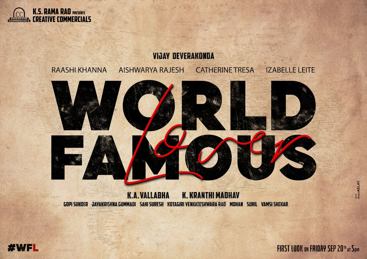 tfdain's tweet photo. #VijayDeverakonda's New Film Title:  #WorldFamousLover <3

First Look on Friday Sept 20th at 5:00 P.M.

#RaashiKhanna #AishwaryaRajesh #CatherineTresa  #KranthiMadhav #KSRamarao #KAVallabha #GopiSundar #Sahisuresh #TFDA https://t.co/X0q85zjEMp
