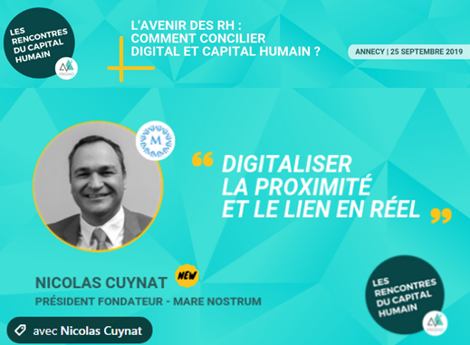 Rencontre #RH : Comment concilier #digital et capital #humain ❓ C'est le thème #1 proposé par <a href="/Prismo_io/">PRISMO</a> le 25 septembre à <a href="/les_papeteries/">Les Papeteries - Image Factory</a> #Annecy avec la participation de Nicolas Cuynat <a href="/GroupeMare/">Groupe Mare Nostrum</a> en lice pour être l'[entrepreneur de l'année 2019] 
ℹ️▶️ lnkd.in/eiZGsXy