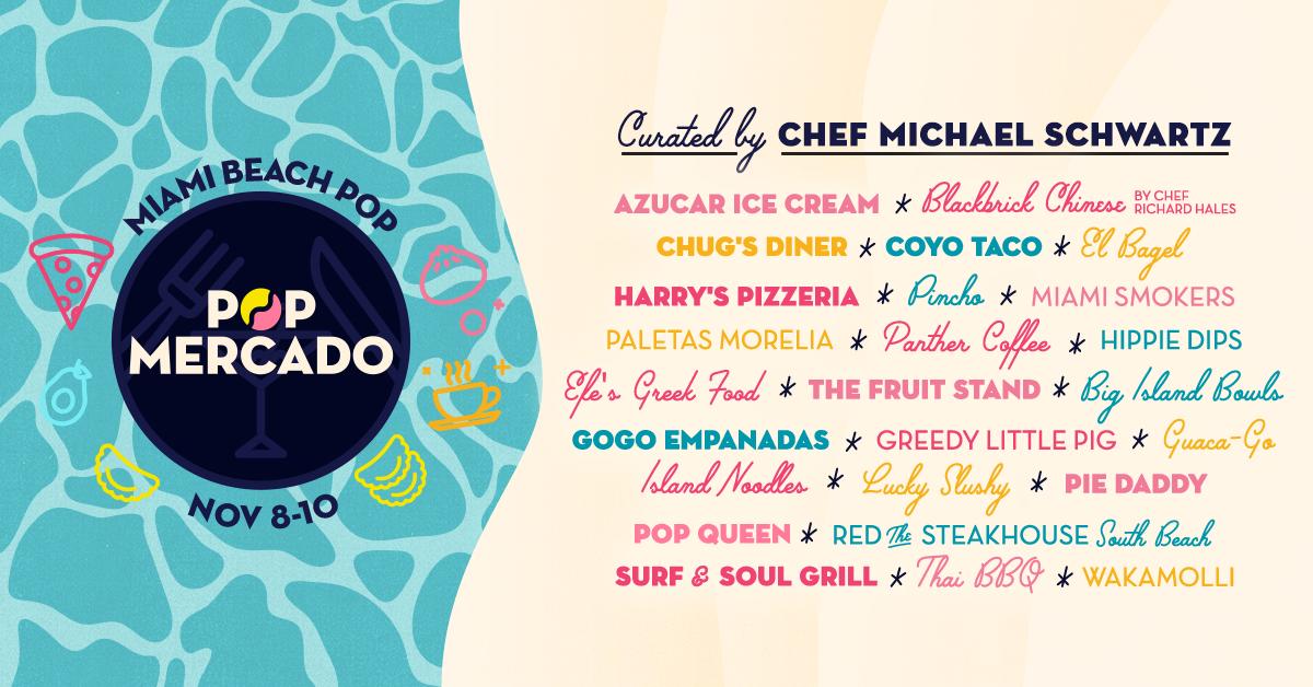 Introducing POP MERCADO - a culinary showcase at #MiamiBeachPop curated by Chef Host <a href="/chefmschwartz/">Michael Schwartz</a> !

Celebrate the flavors of Miami with cross-cultural cuisine, from Latin-inspired burgers and wood-fired Pizza to pastelitos and local craft coffee.🌮🌴

miamibeachpop.com