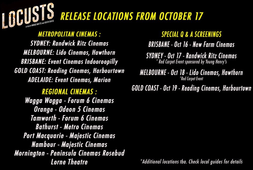 Watch out Australia, an airborne invasion is imminent! Crime-thriller LOCUSTS theatrical release locations from Oct 17 are out now! PLUS Special Event Q &amp; A screenings Bris, GC, Syd and Melb. More tba #LOCUSTSfilm <a href="/smharts/">smharts</a> <a href="/theage/">The Age</a> <a href="/Variety/">Variety</a> <a href="/THR/">The Hollywood Reporter</a> <a href="/burgessgeorge/">George Burgess</a> <a href="/FOXNRL/">Fox League</a> <a href="/couriermail/">The Courier-Mail</a>