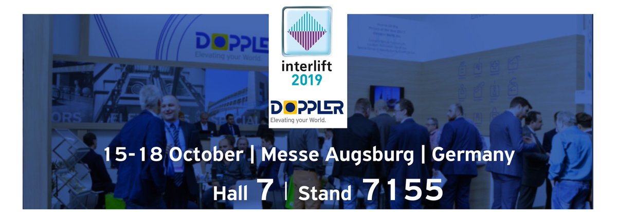 DopplerSA's tweet photo. Join us in Interlift 2019 to discover our new products and meet Doppler team!

#DOPPLER_SA #ElevatingYourWorld https://t.co/FoYF92k1iF