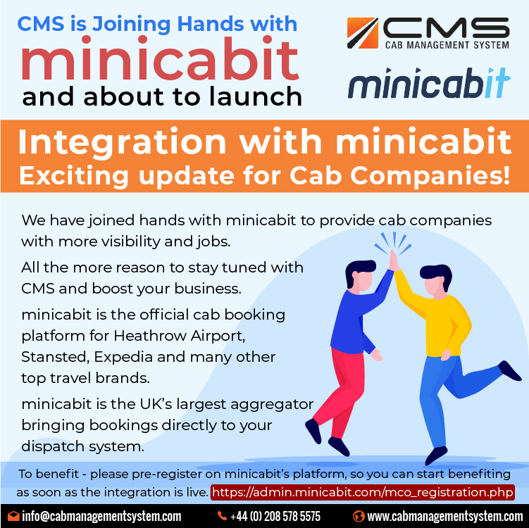 CMS is Happy to announce that we will be launching integration with minicabit.com soon!

Stay Tuned for More!!

Visit our website: cabmanagementsystem.com
or call our Support Department today: +44(0) 208 578 5575 and start your operations
#integration
#minicabit #cabs